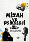 Mizah ve Psikoloji: Canlı Podcast