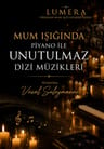 Mum Işığında Piyano ile Unutulmaz Dizi Müzikleri