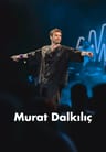 Murat Dalkılıç Konseri