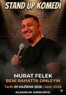 Murat Felek Beni Rahat Dinleyin