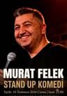 Murat Felek Stand Up