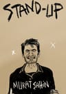 Murat Şahin Tek Kişilik Stand Up