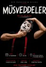 Müsveddeler - Pandomim Gösteri