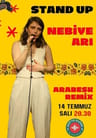 Nebiye Arı Stand Up