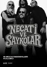 Necati ve Saykolar