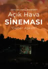 ODTÜ MD Vişnelik Çim Amfi Açık Hava Sineması - Geber Aşkım