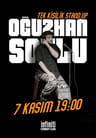 Oğuzhan Soylu Neresinden Tutsam Stand Up