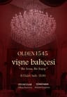  Olden 1545 - Vişne Bahçesi
