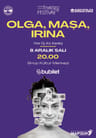 OLGA, MAŞA, IRINA - Yine Üç Kız Kardeş
