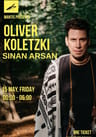 Oliver Koletzki & Sinan Arsan