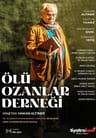 Ölü Ozanlar Tiyatro Oyunu