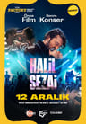 Önce Film Sonra Konser: İncir Reçeli- Halil Sezai Konseri