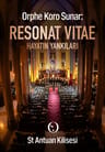 Orphe Koro sunar: Resonat Vitae 