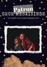Patron Gece Mesaisinde