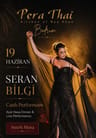 Pera Thai Bodrum Jazz Dinner Night: Seran Bilgi