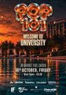 Pop 101: Welcome To University