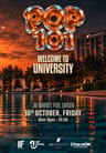 Pop 101: Welcome To University