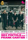 PSM Loves Summer by %100 Müzik: Sex Pistols ft Frank Carter