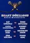 Roast Düellosu