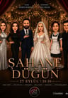 Şahane Düğün