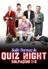 Salih Durmaz ile Quiz Night - Kolpaçino 1-2