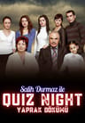 Salih Durmaz ile Quiz Night - Yaprak Dökümü