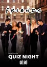 Sena Onur ile Quiz Night: Friends