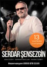 Serdar Şensezgin ile Açık Hava Dinner & Live Performance