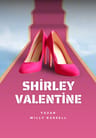 Shirley Valentine