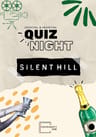 Silent Hill Quiz Night
