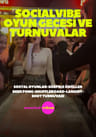 Socialvibe Oyun Gecesi ve Turnuvalar
