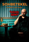 Sohbetekel - "Aslında SEN?" İnteraktif Talk Show