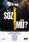 Söz mü ?
