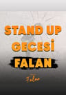 Stand Up Gecesi Falan İzmir