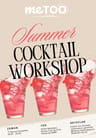Summer Cocktail Workshop
