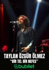Taylan Özgür Ölmez | Bir Tel Bir Ses