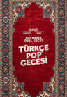 Türkçe Pop Gecesi (Bayrama Özel Gece)
