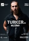 Turker (Live) & Milesaway