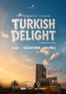 TURKISH DELIGHT  @JW Marriott Ankara