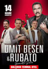 Ümit Besen & Rubato Konseri