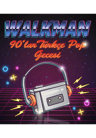 Walkman 90’lar 2000’ler Türkçe Pop Partisi  