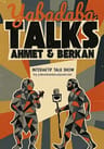 Yabadaba Talks - Interaktif Show