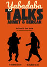 Yabadaba Talks - Interaktif Show