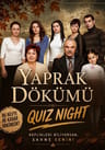 Yaprak Dökümü Quiz Night