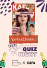Yaprak Dökümü Quiz Night - Community Hub x KAFA