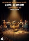 Yaratıcı Drama ile Zamanda Yolculuk: Mozart'la Tanışma Atölyesi