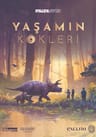 Yaşamın Kökleri – Life Chronicles