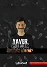 Yaver Coruk ‘’Sevdiniz mi Beni?’’