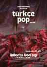 Yaza Merhaba Türkçe Pop Partisi