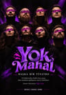 Yok Mahal (Başka Bir Tiyatro)